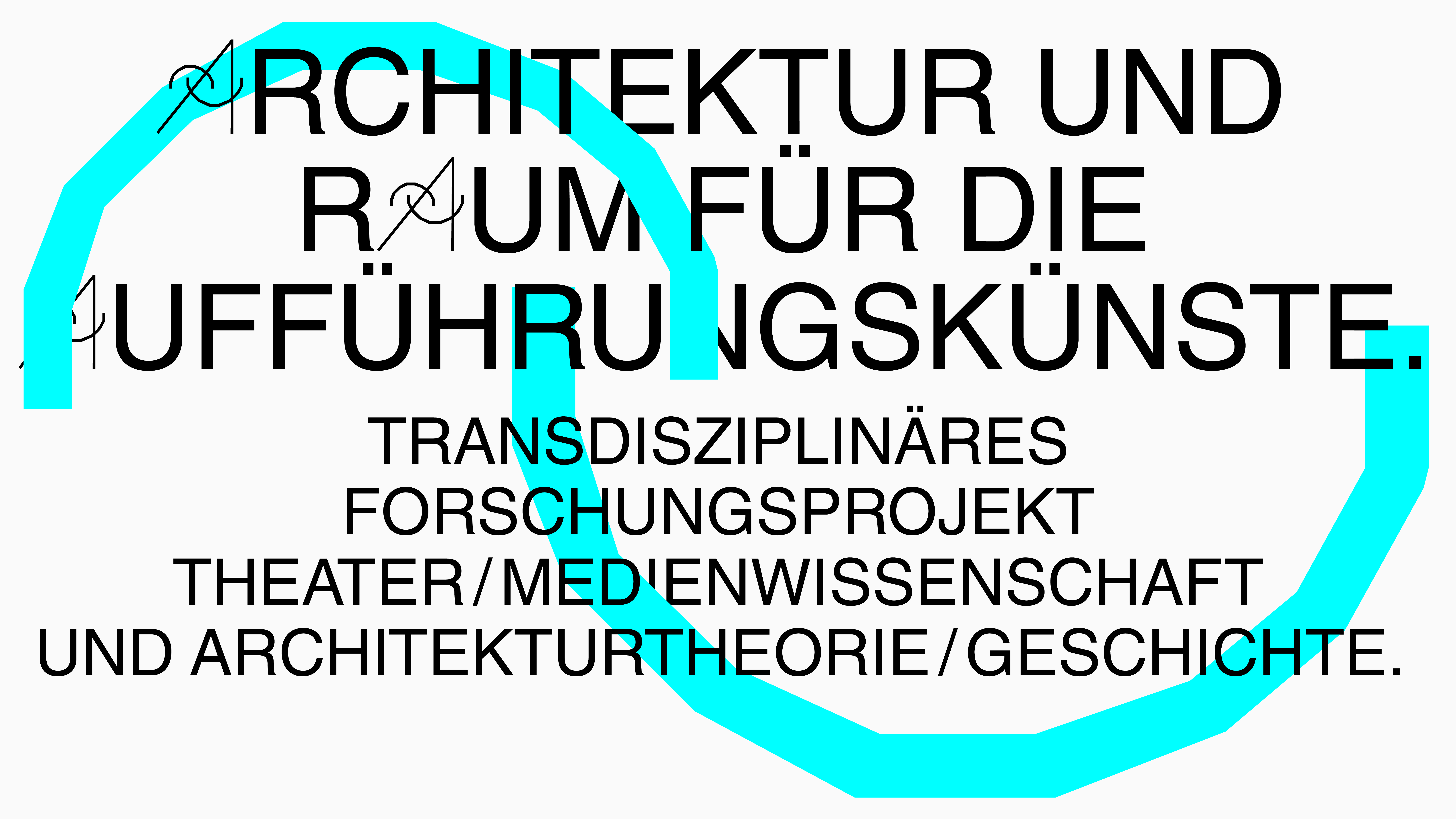 Architektur und Raum für die Aufführungskünste